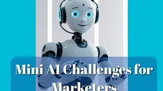 AI Challenges for Marketers - number 7 - Rewriting Emails 