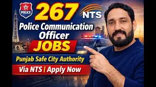 267 Police Communication Officer Jobs 2026 | Punjab Safe City Authority | NTS Test, Eligibility