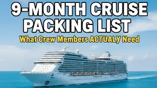 9-Month Cruise Ship Packing List 🌍 | What Crew Members ACTUALLY Need for Life at Sea .