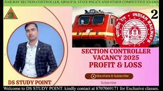 Profit and Loss video lecture 2 by DS STUDY POINT FOR RRB SECTION CONTROLLER.
