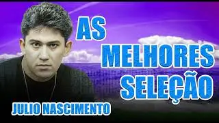 JULIO NASCIMENTO - CD RELIQUIAS AS MELHORES SÓ SUCESSOS