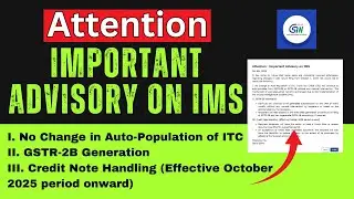 Important Advisory on IMS on GST Portal | New IMS Advisory on GST Portal Explained #ims #gst