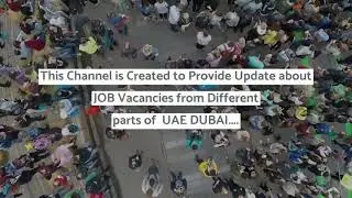 DUBAI Jobs/UAE Jobs/Jobs in Dubai 2021/Jobs in UAE 2021/Demand Jobs in Dubai 2021/ Dubai Jobs Today