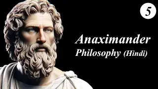 Beyond Water: Anaximander's Apeiron & the 4 Keys to Reality (Hindi)