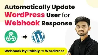 How to Update WordPress User for Webhook Response | Webhook by Pabbly to WordPress