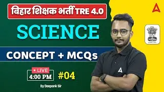 BPSC TRE 4.0 Vacancy 2024 Science Class 11th &12th Class By Deepank Sir #3