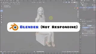 Why blender is not responding and how to avoid it ?