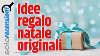 regali di Natale? | le migliori idee regalo per le festivit&agrave; Natalizie
