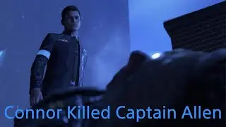 Detroit: Become Human Rooftop Ending #6 (Connor Killed Captain Allen)