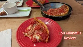 Lou Malnati's Review | Chicago Deep Dish Pizza