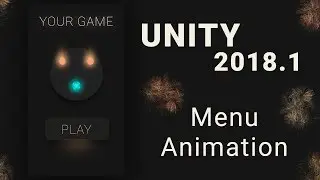 Unity 2018.1 Tutorials Quick Menu Animation