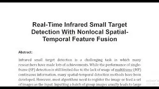 Real Time Infrared Small Target Detection With Nonlocal Spatial Temporal Feature Fusion