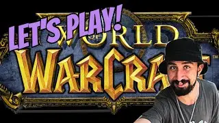 The War Within Lets Play Episode 1 (World Of Warcraft)
