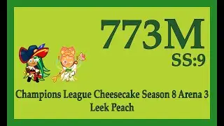 CROB Champions League Cheesecake Season 8 Arena 3 Leek Peach 773M | Jinx lol | Cookie Run OvenBreak