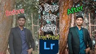 Lighroom Photo Edit : lightroom free preset. Best Photo Edit Just 1 Click