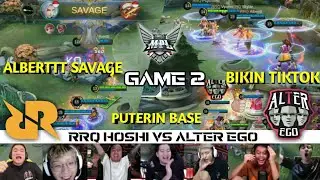 LING ALBERTT SAVAGE! RRQ BIKIN TIKTOK!! Reaction Streamer RRQ VS ALTER EGO - Game 2 | MPL SEASON 7