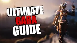 Warframe - Complete Gara Guide | BUILDS/HOW TO PLAY