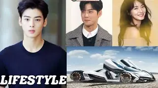 Cha Eun Woo Lifestyle 2021| Age, Girlfriend, Networth etc
