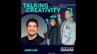 #43 John Lam - East meets West: Culture's impact on creativity