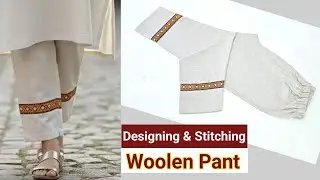 Pant / Trouser Designing cutting & stitching | Woolen Pant Plazo cutting and stitching 