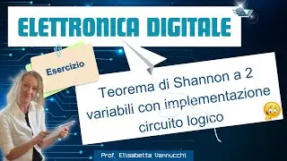 Teorema espansione di Shannon con 2 variabili esercizio guidato di applicazione pratica