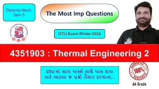 Thermal Engg 2 | Most Imp Que | Mech Sem 5 | GTU W2024 Exam