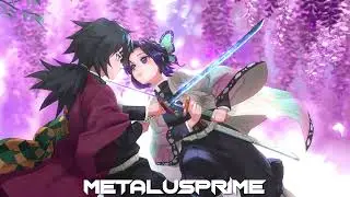 [REQUEST] HAPPY ENDING - Metalus Prime - Heavy Metal Ballad - Shinobu Fan Track (Demon Slayer)
