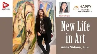 New Life in Art | Happy Homes & Gardens | Daphne Royse | TALRadio English