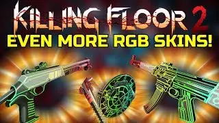 Killing Floor 2 | PLAYING WITH MORE RGB WEAPONS! - Rgb Mkb42, Bone Crusher, M4!