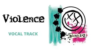 blink-182 - Violence (Voice Only) #blink182 #acapella #vocals