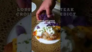 Best Brunch in Yorba Linda | Lobster & Steak Croissant Benedict at The Wild Artichoke