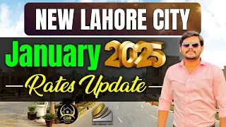 New Lahore City | Rates Update | Best Video | January 2025