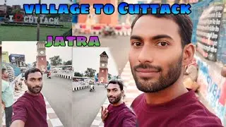 Village to Cuttack city... Jatra 🏙️ l Sai subha Life exprees 