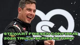 Stewart Friesen Confirms 2026 Truck Series Return After Injury Recovery