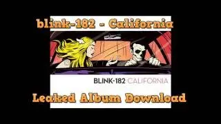 Blink-182 - California Full Album Review [2016] [.FLAC QUALITY] CHECK DESCRIPTION