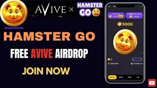 HAMSTER GO FREE AIRDROP BY AVIVE WORLD || A TO Z Detail || Must Watch for earning money