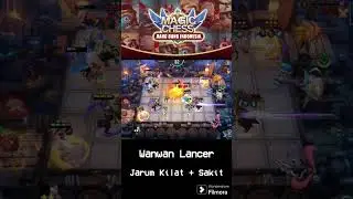 Wanwan Lancer 🔥 Jarum Kilat + Sakit ~ Magic Chess Mobile Legends