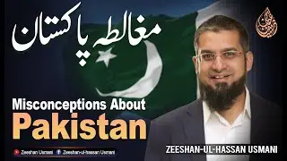 Misconceptions about Pakistan     مغالطہ پاکستان