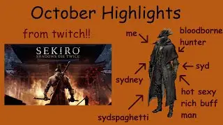 October Stream Highlights (me being amazing and funny per usual)