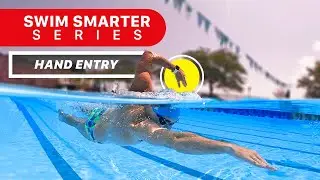 2 Swim Smarter Freestyle: Hand Entry