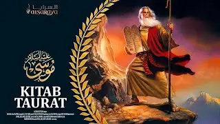 Kupas Tuntas Sejarah Kitab Taurat Nabi Musa Alaihissalam