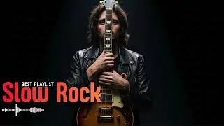 Romantic Slow Rock Songs Collection &ndash; Soft Love Ballads for Healing