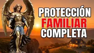 San Miguel Arcángel | Oraciones Cristianas de Protección para la familia y el hogar