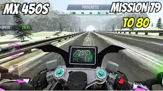 Level Complete 79 To 80 With Mx 450S Bike || Traffic Rider 