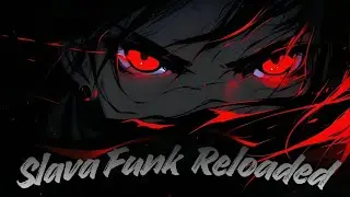 ALVY - Slava Funk Reloaded!「AMV」