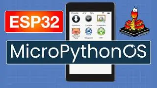 MicroPythonOS -  Android-like OS for ESP32