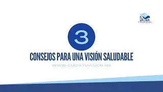 3 consejos esenciales para una visi&oacute;n saludable