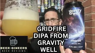 Gridfire DIPA from Gravity Well - Beer Review 