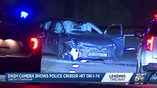 Dash camera shows Green Township police cruiser hit on Interstate-74
