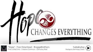 BraggaBrothers - Hope (emotional beat) - Prod. eSHaO Arts - Free Download - Creative Commons